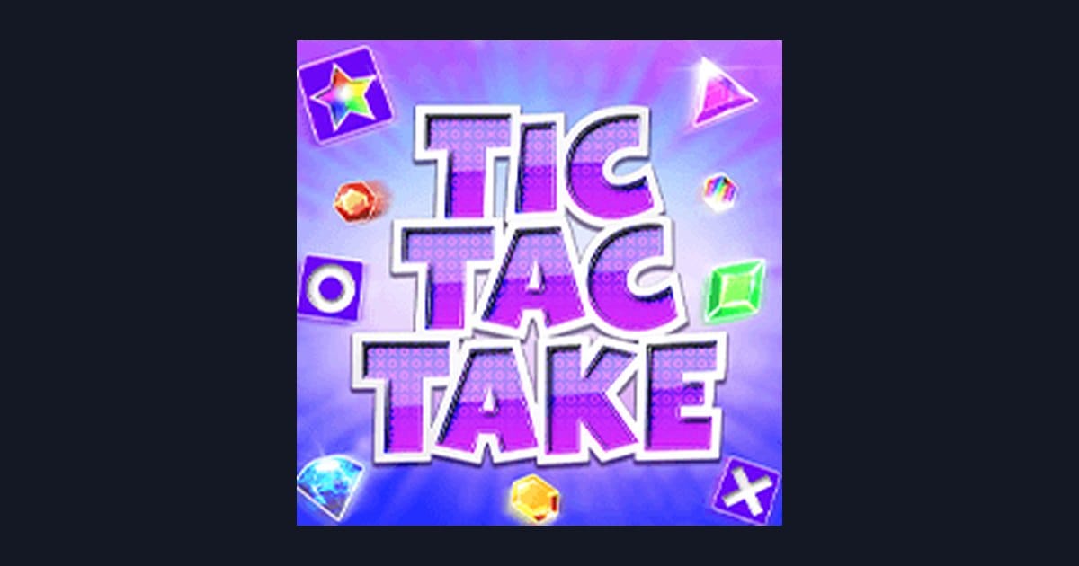 Trik Auto Maxwin Menang Mudah di Slot Tic Tac Take Pragmatic Play